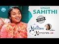Singer Sahithi Exclusive Interview- Melodies &amp; Memories