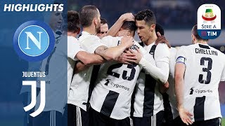 03/03/2019 - Campionato di Serie A - Napoli-Juventus 1-2, gli highlights