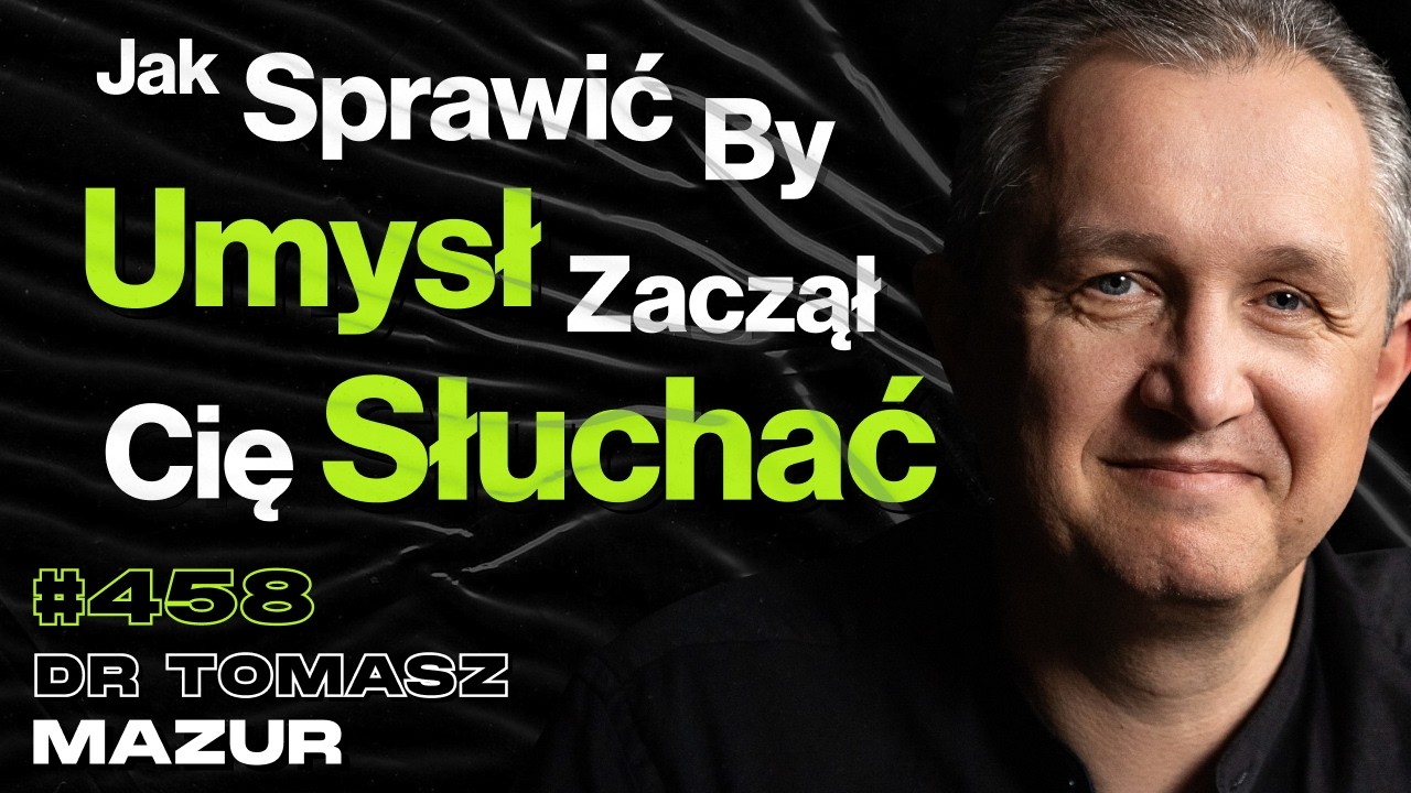 #458 Ktoś Kto Przeżył Ból Lepiej Rozumie Życie, Czy Dorosłe Życie To Pułapka? - dr Tomasz Mazur
