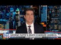 Jesse Watters: This is never before heard information about George Floyd  - 06:25 min - News - Video