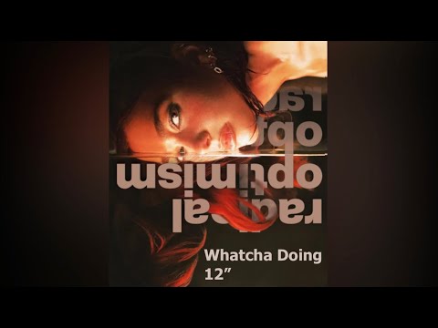 Dua Lipa - Whatcha Doing (12” Extended Mix)