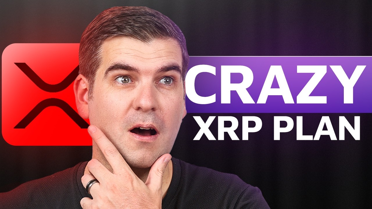 XRP ETF: I Have a Crazy Plan