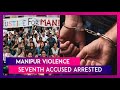 Manipur Police Arrest Seventh Accused in Horrific Case of Women Being Paraded Naked