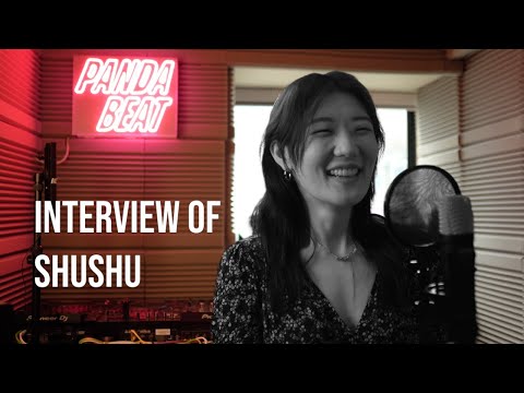 PANDA BEAT | INTERVIEW OF SHUSHU