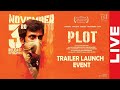 LIVE : PLOT Movie Trailer Launch Event | Bhanu Bhava Tharaka | Indiaglitz Telugu