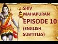 Shiv Mahapuran with English Subtitles - Episode 10 I Shree  Somnath Jyotirling