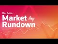 Market Rundown: Trump-Xi showdown keeps traders on hold | REUTERS