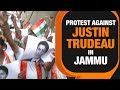 Workers of Dogra Front staged a protest in Jammu, against Canadian PM Justin Trudeau I News9