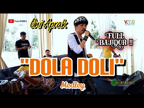 DOLA DOLI _ medley - Oni Aprak ) Live music New Saparakanca‼️