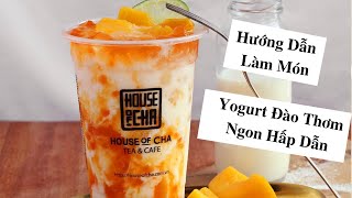 Hướng Dẫn Pha Chế Yogurt Đào Thơm Ngon Hấp Dẫn | Coffee Tree Official