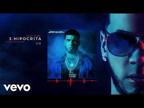 Anuel AA - Hipócrita feat. Zion