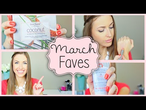 MARCH FAVORITES || Tea, Makeup, Recipe, Shower & MORE, march2014favs