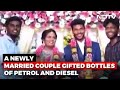 Couple gets petrol, diesel as wedding gift, video wins hearts