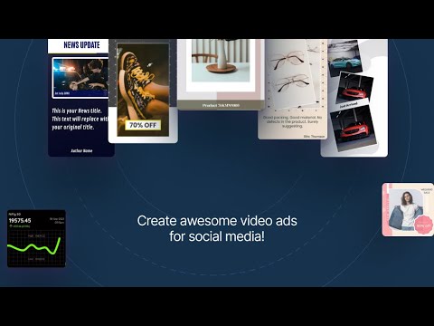 Create Video Ads From Your Online Platforms