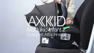 Video Tutorial Axkid Modukid Infant 2