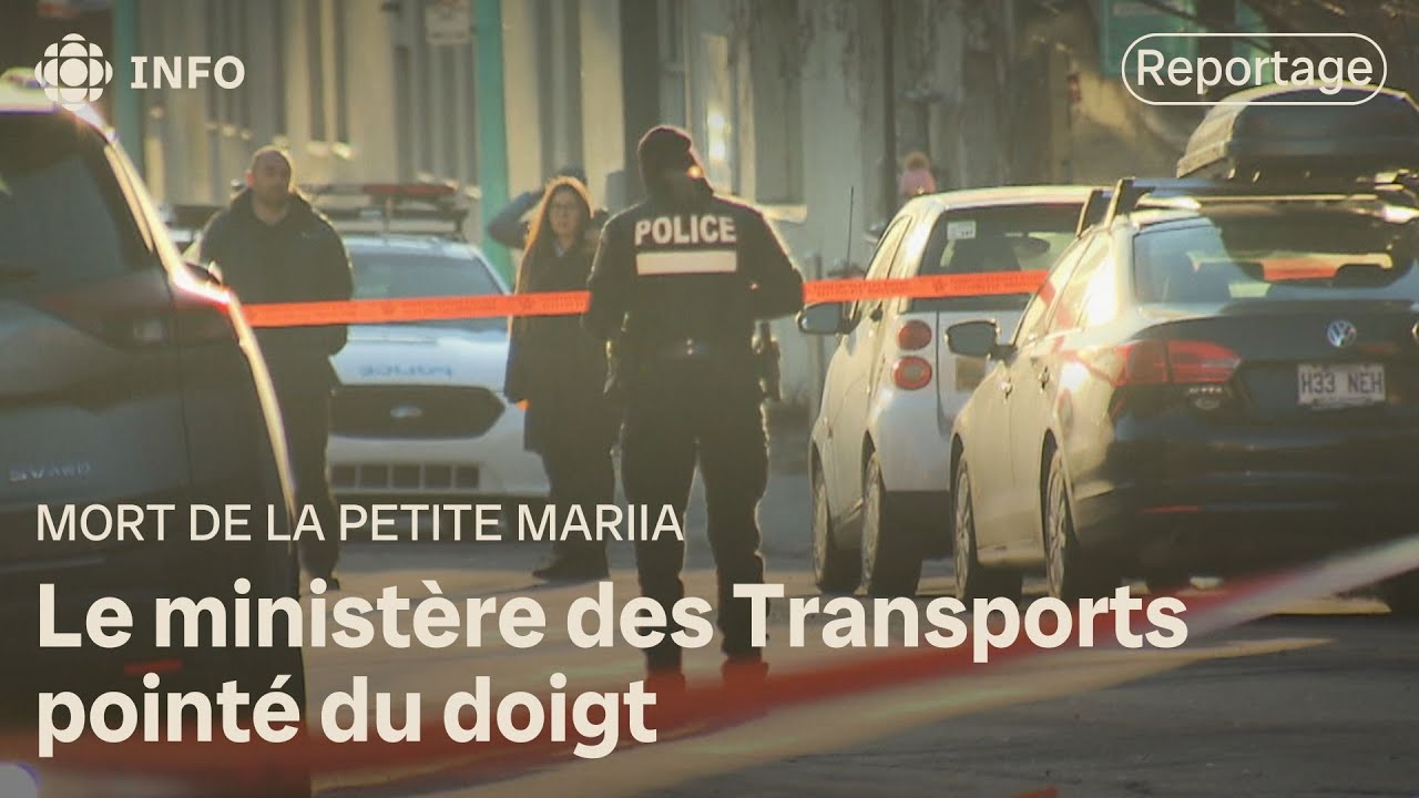 Mort de la petite Mariia : le coroner blâme le ministère des Transports