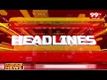 9PM Headlines | Latest News Updates | 99Tv Telugu