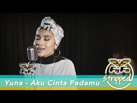 Yuna - Aku Cinta Padamu (Dato' Siti Nurhaliza Cover) #FlyFMStripped