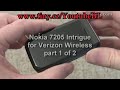 Nokia 7205 Intrigue for Verizon - part 1 of 2