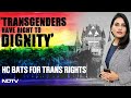 Sessions Court Draws Bombay High Courts Wrath With Remarks On Trans People