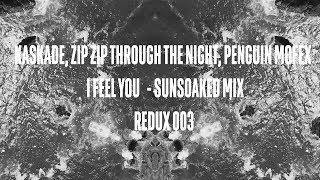 I Feel You (Sun Soaked Mix)