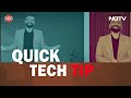 Gadgets 360 With Technical Guruji: Tech Tip  - 01:23 min - News - Video
