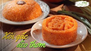 Nấu Xôi Gấc dẻo thơm, không bị nát | Hôm Nay Bạn Nấu Món Gì Tập 48