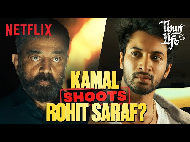 Kamal Haasan’s BRUTAL Punishment For Rohit Saraf 😨 Ft. STR | Thug Life | Hindi Dub | Netflix