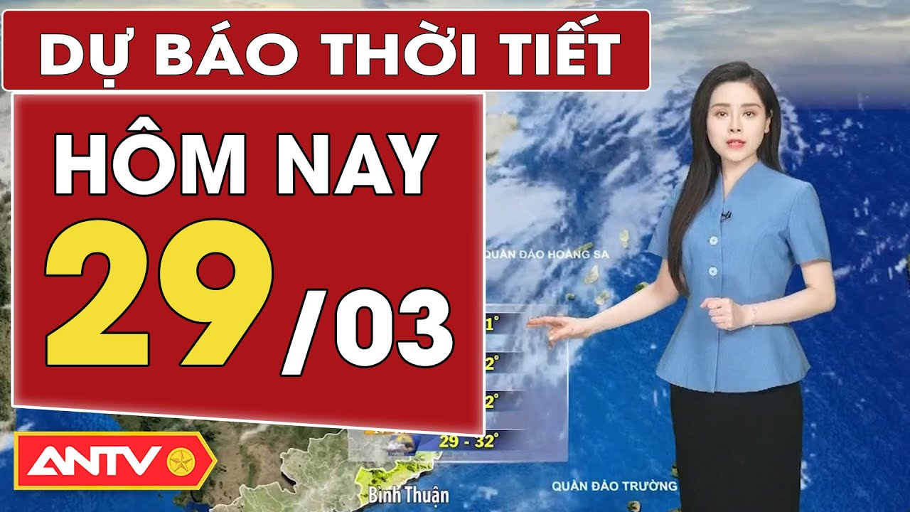 Dự báo thời tiết mới nhất hôm nay ngày 29/3: Bắc Bộ chuyển rét, Trung Bộ đề phòng mưa đá | ANTV
