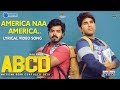 America Naa America Lyrical Video: ABCD Telugu Movie- Allu Sirish