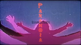 Elizabeth Lentz - Paranoia (Official Lyric Video)