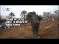 Israel releases video of troops in Khan Younis  - 01:08 min - News - Video
