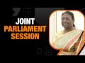 Budget Session 2024: President Murmu Addresses Joint Sitting of Parliament | News9