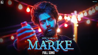 Marke - Jass Manak ft Guri & Ronak Joshi (LOVER) | Punjabi Song