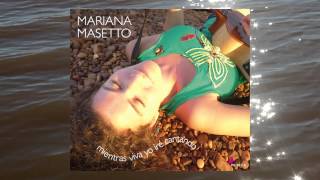 Mariana Masetto - Mariana Masetto presenta su 3er álbum Mientras viva yo iré cantando