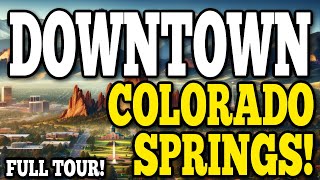 Downtown Colorado Springs Full Tour 2024 [Living in the Old North End Colorado Springs Driving Tour]