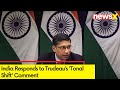 India Responds to Trudeau | Trudeaus Tonal Shift Comment | NewsX