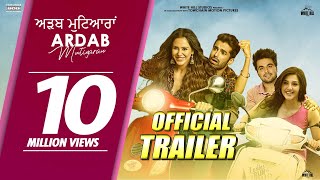 Ardab Mutiyaran 2019 Movie Trailer – Sonam Bajwa – Ninja Video HD