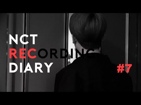 NCT RECORDING DIARY #7