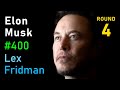 Elon Musk War, AI, Aliens, Politics, Physics, Video Games, and Humanity  Lex Fridman Podcast #400