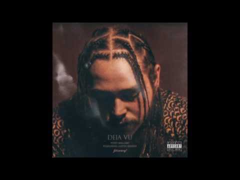 Post Malone - Deja Vu (Ft. Justin Bieber)