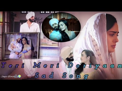 Teri Meri Doriyaan | Sad Song | New Song | Song's World