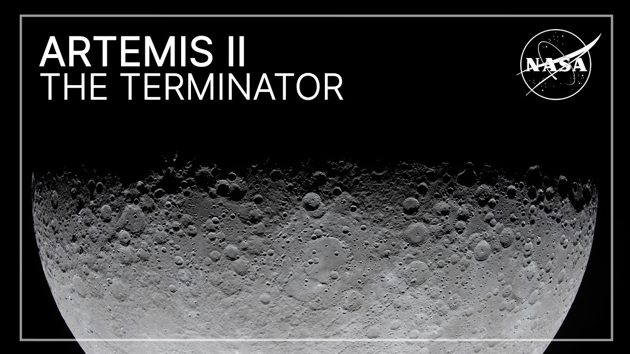 Artemis II and the Moon’s Terminator: Where Lunar Day Meets Night