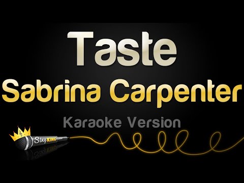 Sabrina Carpenter - Taste (Karaoke Version)