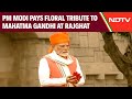 PM Modi At Rajghat | PM Modi Pays Floral Tribute To Mahatma Gandhi At Rajghat