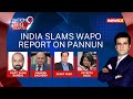 India Slams Washington Posts Pannun Report | Who Wants India-U.S Ties Sunk? | NewsX