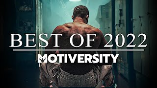 MOTIVERSITY - BEST OF 2022 (So Far) | Best Motivational Videos - Speeches Compilation 2 Hours Long