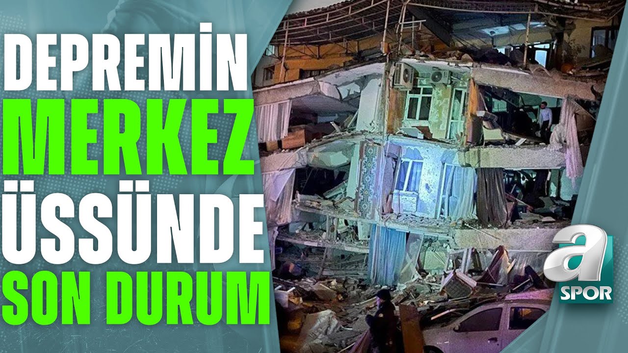 Depremin Merkez Üssü Kahramanmaraş'tan Son Durumu A Haber Muhabiri Filiz Uçan Aktardı / 06.02.2023