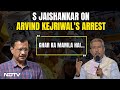 S Jaishankars After Germany, US, UN Remarks On Kejriwals Arrest: Ghar Ka Mamla Hai...