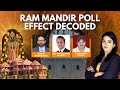 Will Ram Mandir Impact 2024 Polls? | Ayodhya Poll Effect Analysed | NewsX